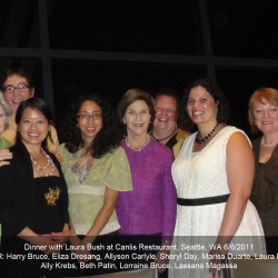Eliza with Laura Bush and group at Canlis in 2011